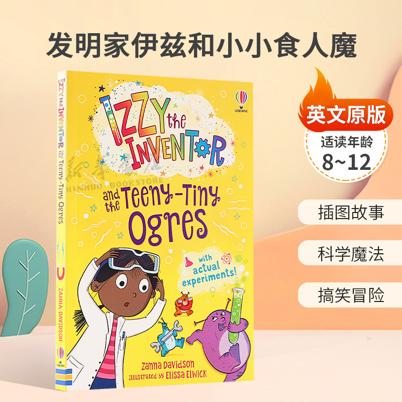 英文原版Izzy the Inventor and the Teeny Tiny Ogres发明家伊兹和小小食人魔科学与魔法在STEM相遇插图故事幽默搞笑8-12岁