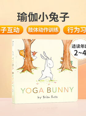 英文原版Yoga Bunny 瑜伽小兔子 幼儿行为习惯养成绘本 亲子互动共读宝宝睡前故事纸板书 与小兔子一起做瑜伽 Brian Russo作品