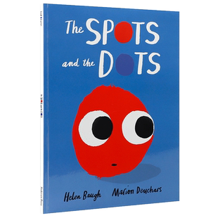 英文原版绘本The Spots and the Dots 斑点和圆点 3-5岁低幼儿童英语启蒙认知绘本  冒险故事阅读友谊故事书 儿童成长图画书平装