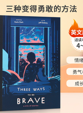 英文原版 Three Ways to Be Brave 三种变得勇敢的方法 儿童成长故事课外读物 4-8岁儿童宝宝情绪认知精装绘本