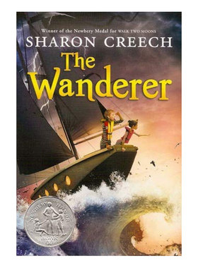 英文原版The Wanderer 纽伯瑞银奖 徘徊者 纽伯瑞银奖 小说故事 励志成长 HarperCollins Publishers出版小说儿童文学10-14岁