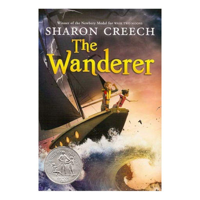 英文原版The Wanderer 纽伯瑞银奖 徘徊者 纽伯瑞银奖 小说故事 励志成长 HarperCollins Publishers出版小说儿童文学10-14岁