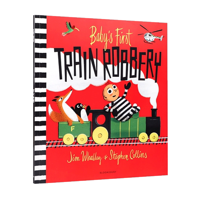 英文原版绘本Baby's First Train Robbery婴儿的第一次火车抢劫案 3-5岁低幼儿童英语启蒙认知绘本 亲子互动共读早教书图画故事书