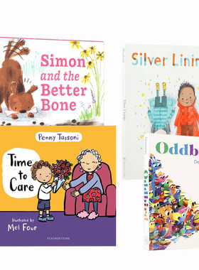 英文原版 同理心培养 系列4本 Oddbird/Time to Care/Silver Linings/Simon and the Better Bone 儿童启蒙情绪认知 成长故事绘本