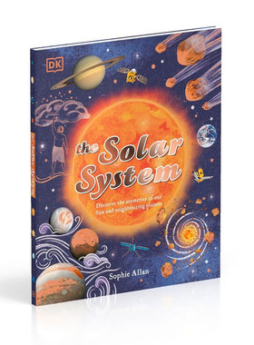 预售英文原版Space Explorers: The Solar SystemDK太阳系手册在这段令人惊叹的太空之旅中探索我们广阔的太阳系科普读物 天文学
