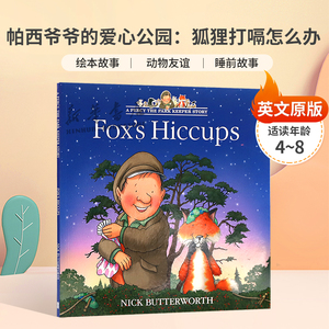 英文原版A Percy the Park Keeper Story: Fox's Hiccups帕西爷爷的爱心公园：狐狸打嗝怎么办公园管理员珀西和动物朋友们绘本