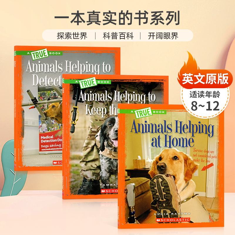 英文原版 Scholastic：A True Book 一本真实的书：动物助手 系列3本 8-12岁青少年儿童军用动物科普百科STEAM读物进口绘本