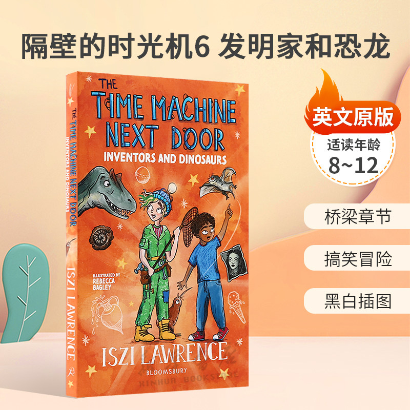英文原版The Time Machine Next Door #6: Inventors and Dinosaurs隔壁的时光机6 发明家和恐龙搞笑历史黑白插图8-12岁