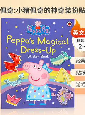 预售英文原版Peppa Pig: Peppa’s Magical Dress-Up Sticker Book 小猪佩奇:小猪佩奇的神奇装扮贴纸书经典形象平装2-6岁