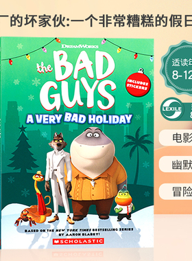 英文原版Dreamworks The Bad Guys: A Very Bad Holiday Novelization 梦工厂的坏家伙:一个非常糟糕的假日坏蛋联盟电影改编