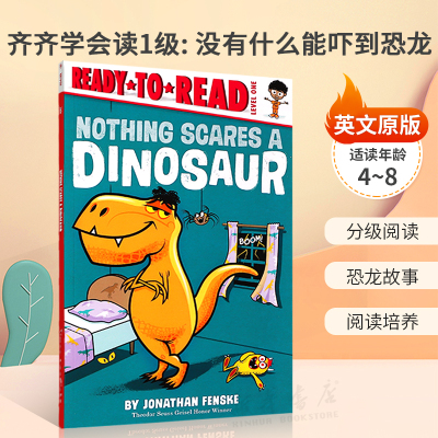 英文原版Nothing Scares a Dinosaur: Ready-to-Read Level 1 齐齐学会读1级: 没有什么能吓到恐龙 苏斯博士奖作者分级读物