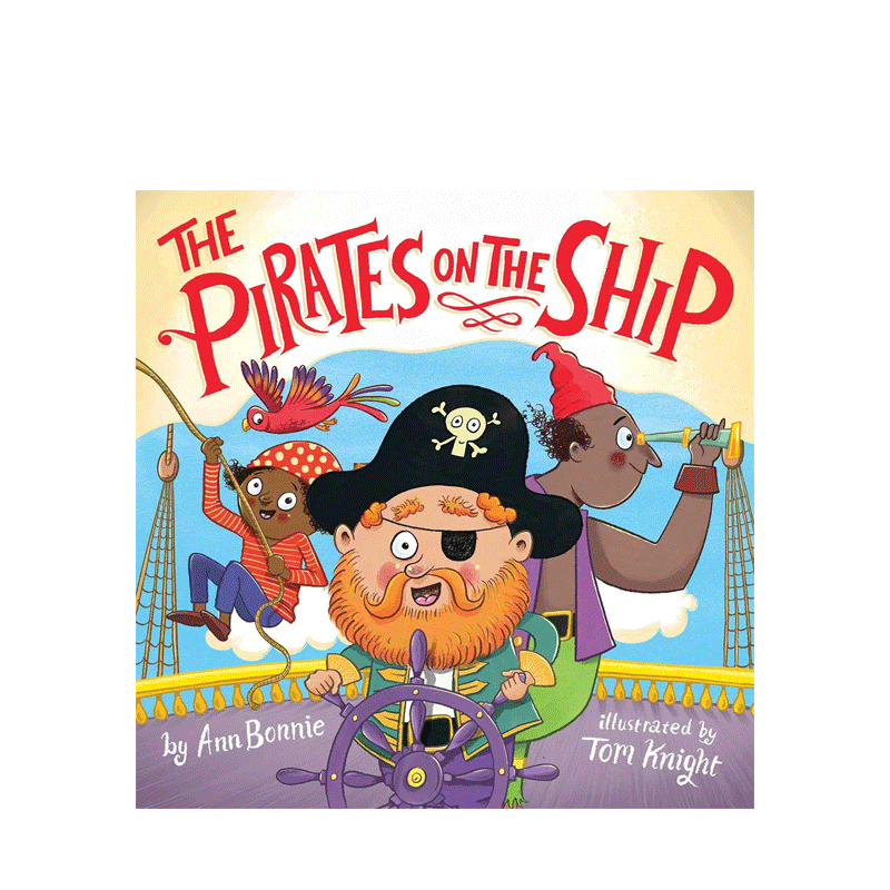 英文原版Pirates on the Ship 船上的海盗 儿童英语趣味认知启蒙绘本 亲子共读宝宝睡前童谣纸板图画书 可搭公交车上的轮子