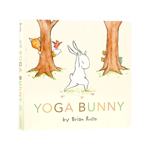 英文原版Yoga Bunny 瑜伽小兔子 幼儿行为习惯养成绘本 亲子互动共读宝宝睡前故事纸板书 与小兔子一起做瑜伽 Brian Russo作品