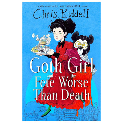 英文原版Goth Girl #2: and the Fete Worse Than Death哥特女孩2 比死亡更可怕的命运科斯塔图书奖系列黑白插图黑色幽默小说