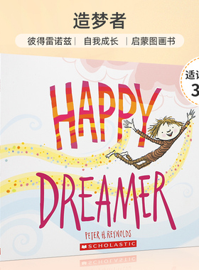 英文原版 Happy Dreamer (With Storyplus) 造梦者 梦想是多么重要，追逐远大梦想 3-6岁儿童宝宝培养成长启蒙图画书绘本平装