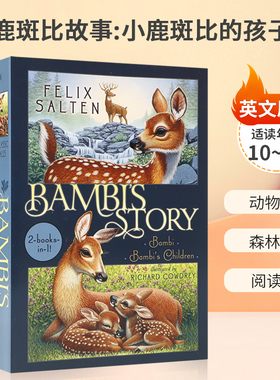 英文原版 Bambi's Story: Bambi; Bambi's Children 小鹿斑比故事：小鹿斑比的孩子们 10-14岁青少年动物主题桥梁章节书