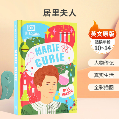 英文原版DK Life Stories Marie Curie居里夫人探索居里夫人改变世界的故事人物传记 真实生活 全彩插图平装传记10-14岁