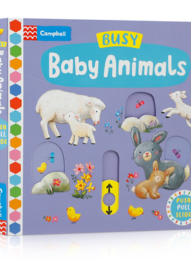 英文原版 忙碌系列：Busy Baby Animals 忙碌的小动物儿童早教启蒙机关操作活动纸板书 锻炼低幼宝宝小手肌肉亲子互动游戏绘本