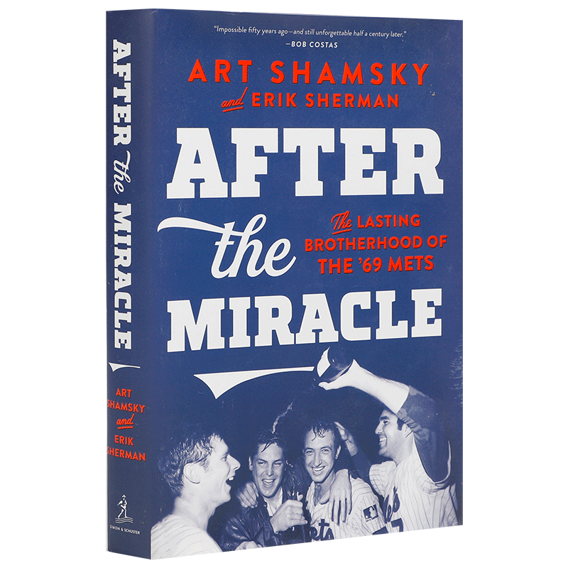 英文原版奇迹之后：69年大都会队最后的兄弟情谊 After the Miracle: The Lasting Brotherhood of the '69 Mets 学生课外阅读小说