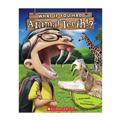 英文原版What If You Had Animal Teeth? 如果你又动物的牙齿 全彩插图趣味科普动物百科 平装 STEAM读物 科普百科4-8岁