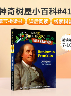神奇树屋小百科#41 Benjamin Franklin 英文原版经典冒险小说Magic Tree House Fact Tracker儿童课外阅读趣味故事桥梁初级章节书