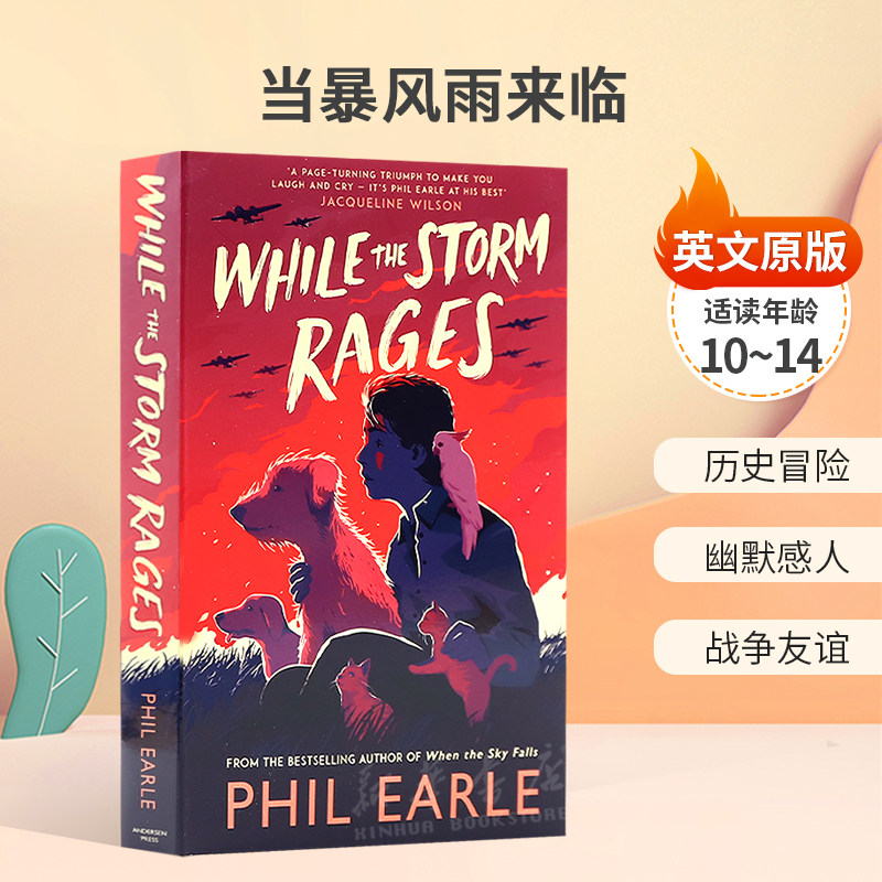 英文原版While the Storm Rages当暴风雨来临勇气坚韧和动物的故事历史冒险 幽默感人 战争友谊平装小说历史10-14岁