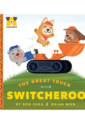 英文原版 Adurable: The Great Truck Switcheroo 纸板书 伟大的卡车开关英雄 2-6岁儿童宝宝启蒙益智潜能训练绘本