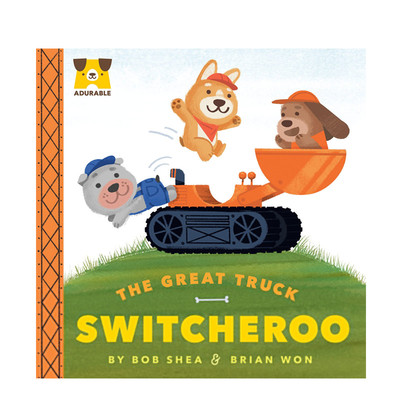 英文原版 Adurable: The Great Truck Switcheroo 纸板书 伟大的卡车开关英雄 2-6岁儿童宝宝启蒙益智潜能训练绘本
