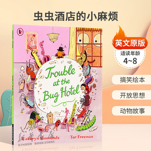 英文原版Trouble at the Bug Hotel虫虫酒店的小麻烦被包容的重要性搞笑绘本 开放思想 动物故事平装幽默搞笑4-8岁