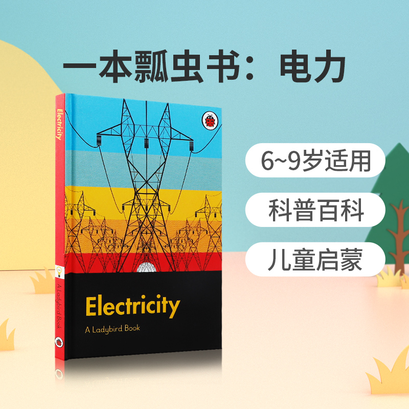 英文原版A Ladybird Book: Electricity 一本瓢虫书：电力 儿童启蒙探索电流创造电科普 10-14岁儿童百科全书籍精装 Ladybird出版