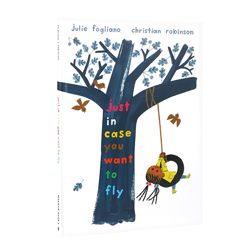 英文原版进口 JUST IN CASE YOU WANT TO FLY 以防万一,你想飞 3-5岁低幼儿童英语学前教育早教书 宝宝情感情绪启蒙认知绘本