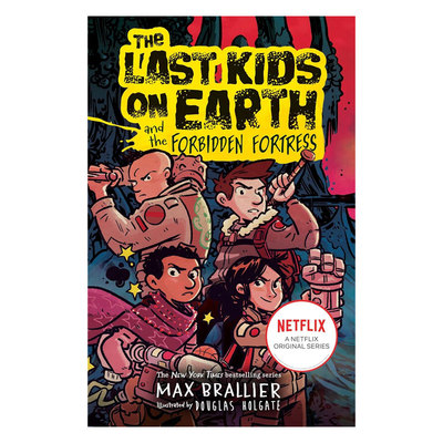 英文原版The Last Kids on Earth #8 and the Forbidden Fortress地球上最后的孩子8禁忌城堡青少年魔法奇幻冒险故事黑白插图