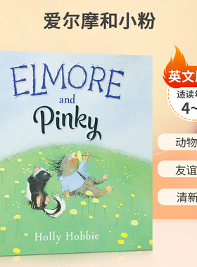 英文原版 Elmore and Pinky 爱尔摩和小粉  Random House Books for Young Readers4-8岁儿童宝宝动物主题友谊故事绘本