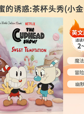 英文原版 Sweet Temptation (The Cuphead Show!)茶杯头 甜蜜的诱惑:茶杯头秀(小金书) 2-6岁儿童宝宝魔法奇幻绘本精装