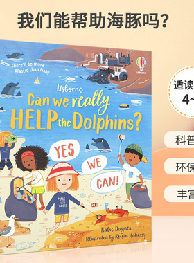 英文原版 Can we really help the dolphins? 我们能帮助海豚吗？ STEM故事 4-8岁宝宝儿童英语百科科普读物环保主题绘本精装