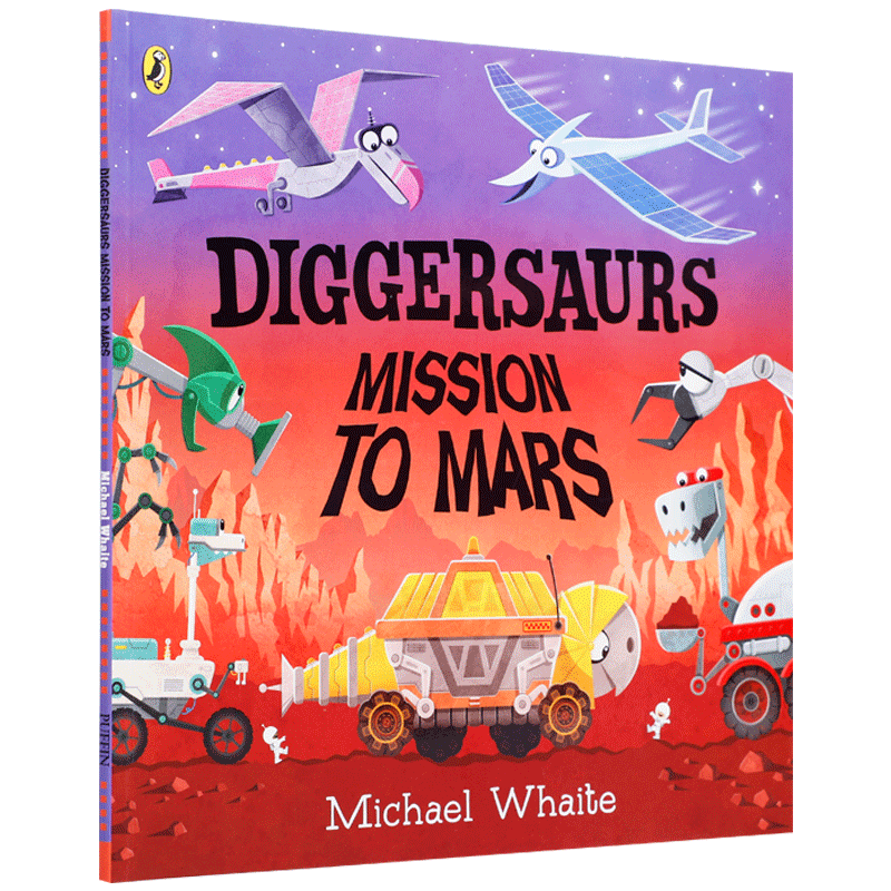 送音频英文原版Diggersaurs on Mars火星上的挖掘恐龙平装绘本3-6岁儿童英语启蒙开发创造力动手能力想象力科幻幻想故事正版进口书