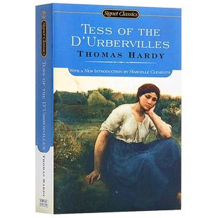 正版世界经典文学名著Tess of the D`Urbervilles Thomas Hardy德伯家的苔丝英文原版向维多利亚时代虚伪的社会道德挑战托马斯哈代