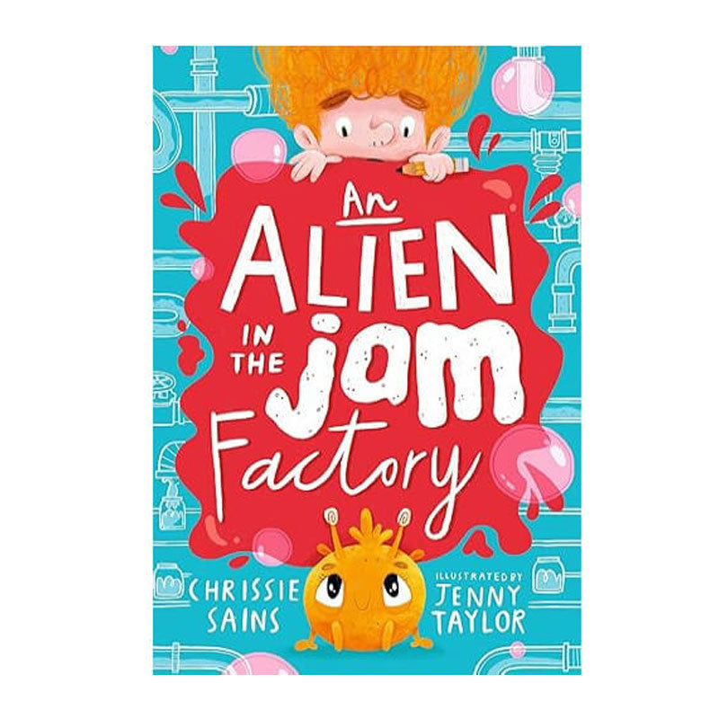 英文原版An Alien in the Jam Factory果酱工厂里的外星人发明家和外星伙伴冒险章节故事 搞笑冒险 黑白插图平装8-12岁