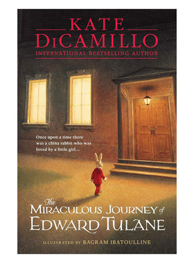 英文原版 The Miraculous Journey Of Edward Tulane爱德华的奇妙之旅纽伯瑞获奖作家凯特迪卡米洛儿童文学小说10-14岁