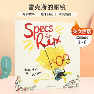 英文原版 Iamail 6岁儿童宝宝趣味阅读睡前故事绘本 凯特格林纳威大奖提名作家Yasmeen 眼镜 Rex for Specs 雷克斯