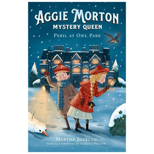 Aggie 英文原版 Owl 危险感人幽默悬疑故事小说10 Mystery 猫头鹰公园 Morton 14岁 Queen Park谜案女王2 Peril