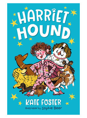 预售英文原版Harriet Hound哈丽特亨德哈丽特和狗朋友们拯救世界插图章节 友谊故事 人与宠物平装桥梁/章节书友谊 8-12岁