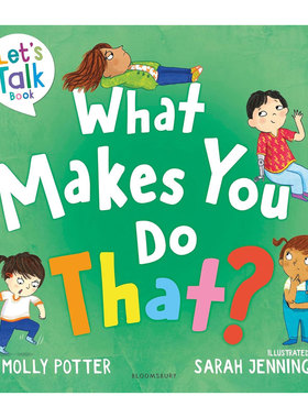 英文原版A Let’s Talk picture book: What Makes You Do That? 你为什么要那样做？ 帮助孩子了解行为情绪 社交礼仪 行为管理