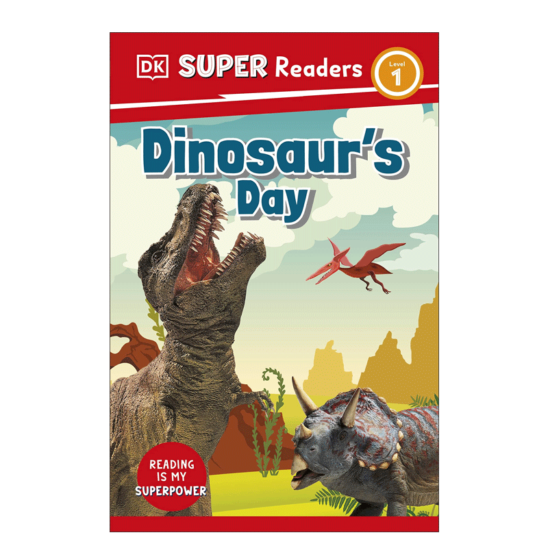 英文原版 DK Super Readers Level 1 Dinosaur's Day DK超级读者 1级:恐龙的一天 4-8岁儿童宝宝冒险故事科普百科绘本精装