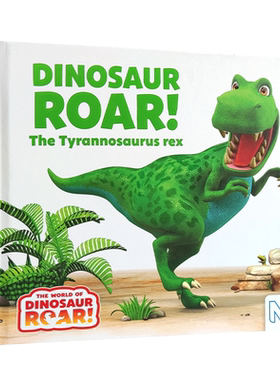 英文原版The World of Dinosaur Roar恐龙咆哮The Tyrannosaurus rex霸王龙腔骨龙棘龙剑龙三角龙窃蛋龙恐龙科普知识认知绘本