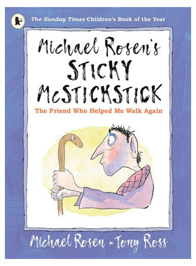预售英文原版Michael Rosen's Sticky McStickstick我的拐杖好友罗森爷爷绘本励志绘本 克服恐惧 幽默故事平装绘本4-8岁