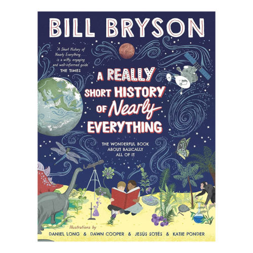 预售英文原版 A Really Short History of Nearly Everything 万物简史 插图版 从宇宙大爆炸走向科学 steam科普百科读物 14岁+