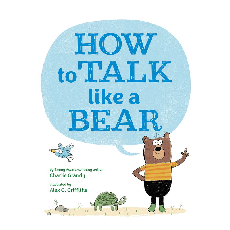 英文原版 How to Talk Like a Bear 如何像熊一样说话 儿童幽默搞笑图画故事绘本 4-8岁儿童宝宝亲子互动启蒙益智图书精装