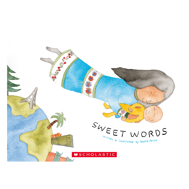英文原版 Sweet Words 甜言蜜语 母亲节必读 妈妈用25种语言说爱你 4-8岁儿童宝宝启蒙温馨亲情哄睡绘本 睡前故事书