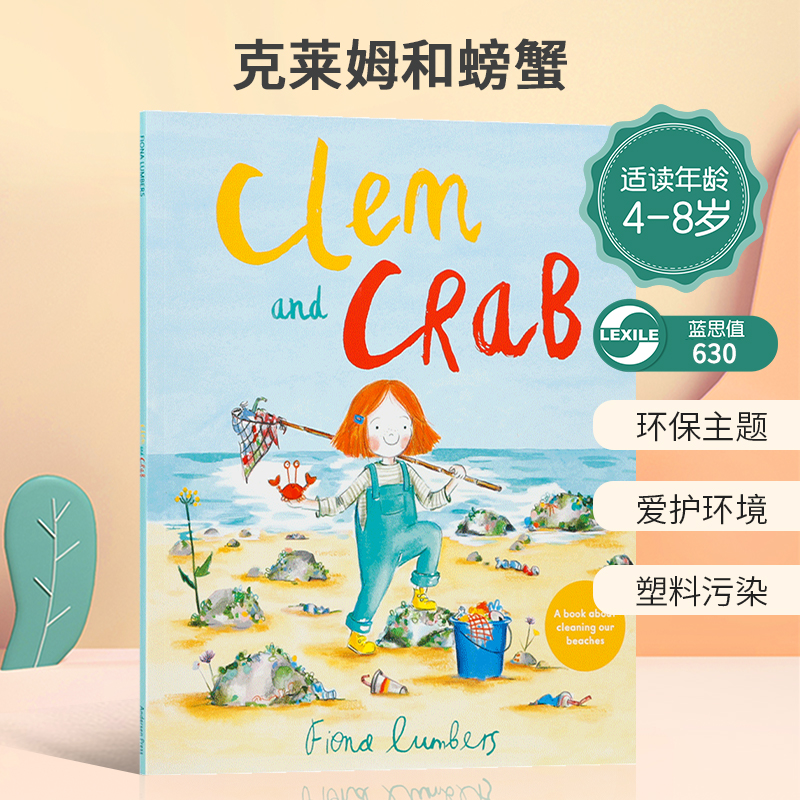 英文原版绘本Clem and Crab 克莱姆和螃蟹关于自然和塑料污染的故事蓝思值630L 环保意识 4-8岁爱护环境 塑料污染儿童英语启蒙